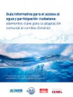 Information guide for water access and citizen participation: key elements for community adaptation to climate change